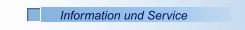 Information und Service